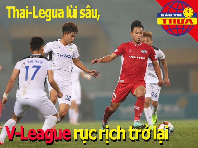 Thai-League lùi sâu, V-League rục rịch trở lại mùa COVID-19