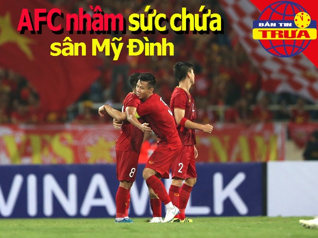 AFC nhầm lẫn sức chứa sân Mỹ Đình; khi Xuân Vinh 'buông' súng