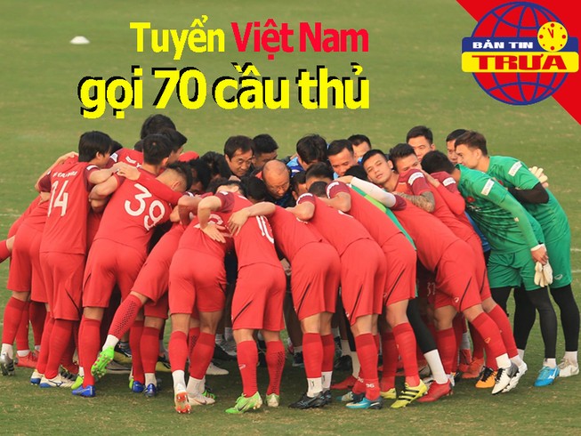 Tuyển Việt Nam triệu tập 70 cầu thủ, Man 'đỏ' treo thưởng lớn