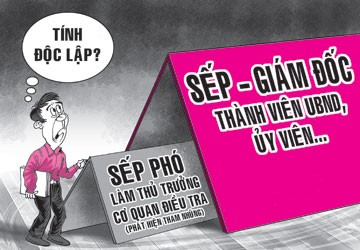 Chống tham nhũng: Cơ quan điều tra phải độc lập