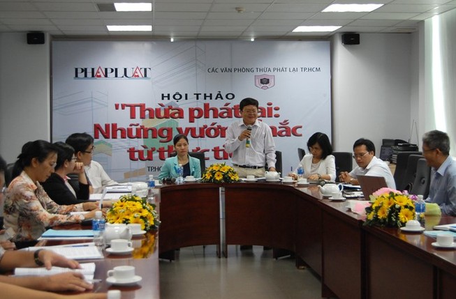 Hội thảo 'Thừa phát lại: Những vướng mắc từ thực tiễn'