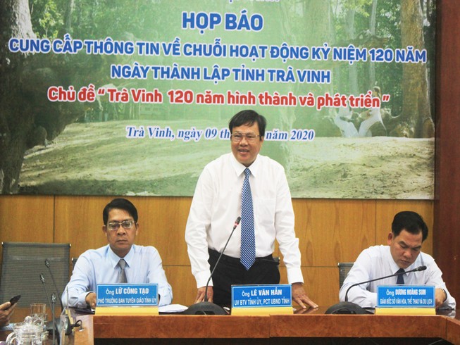 Trà Vinh thông tin chuỗi hoạt động kỷ niệm 120 năm thành lập