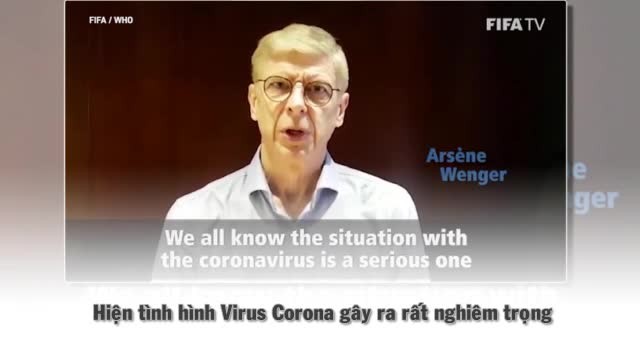 Wenger, Mourinho cùng FIFA kêu gọi phòng, chống dịch COVID-19