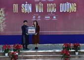 Mang 'Di sản với học đường' đến gần thế hệ 10X