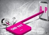 Vay qua app: Cha đi vay, con bị lập… bàn thờ trên mạng ảnh 2 Vay qua app: Liên tục có nạn nhân mới
