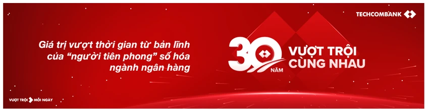Giá trị vượt thời gian từ bản lĩnh của ‘người tiên phong’ số hóa ngành ngân hàng ảnh 3 Techcombank-2.png