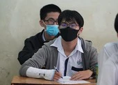 Tây Nguyên: Sẵn sàng cho kỳ thi THPT những ngày 'dịch kép' ảnh 6 TP.HCM: một thí sinh bị tai nạn trước ngày thi THPT