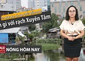 Cử tri Bình Thạnh mong làm nhanh rạch Xuyên Tâm ảnh 3 Nóng hôm nay: Tái lập chốt kiểm dịch; cải tạo rạch Xuyên Tâm