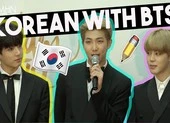 BTS sẽ phát hành lightstick theo phiên bản đặc biệt tặng fan ảnh 3 Fan hâm mộ bất ngờ khi được học tiếng Hàn cùng BTS