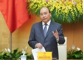 Thủ tướng: ‘Không có việc gì khó, chỉ sợ lòng không bền’