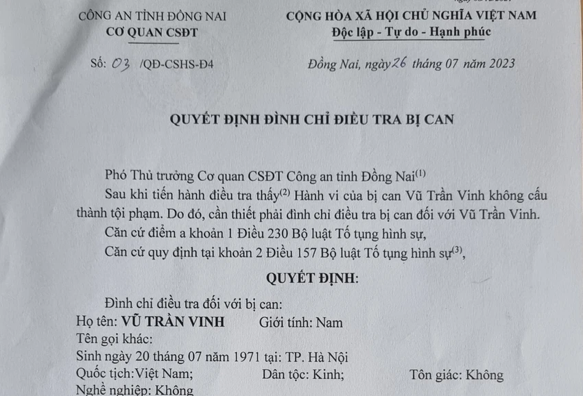 Cơ quan CSĐT Công an tỉnh Đồng Nai ra Quyết định đình chỉ điều tra bị can. Ảnh: VH. Cơ quan CSĐT Công an tỉnh Đồng Nai ra Quyết định đình chỉ điều tra bị can. Ảnh: VH.