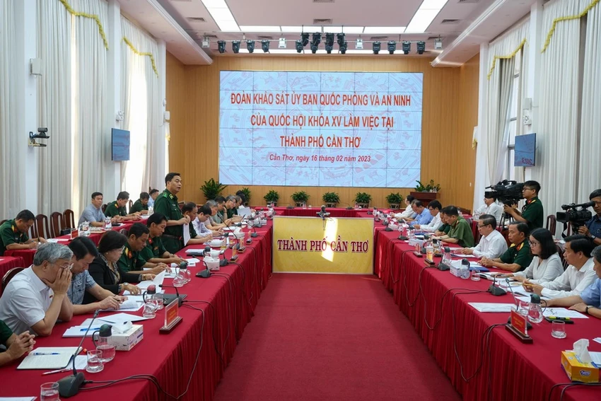 Ủy ban Quốc phòng An ninh làm việc tại Cần Thơ Ủy ban Quốc phòng An ninh làm việc tại Cần Thơ