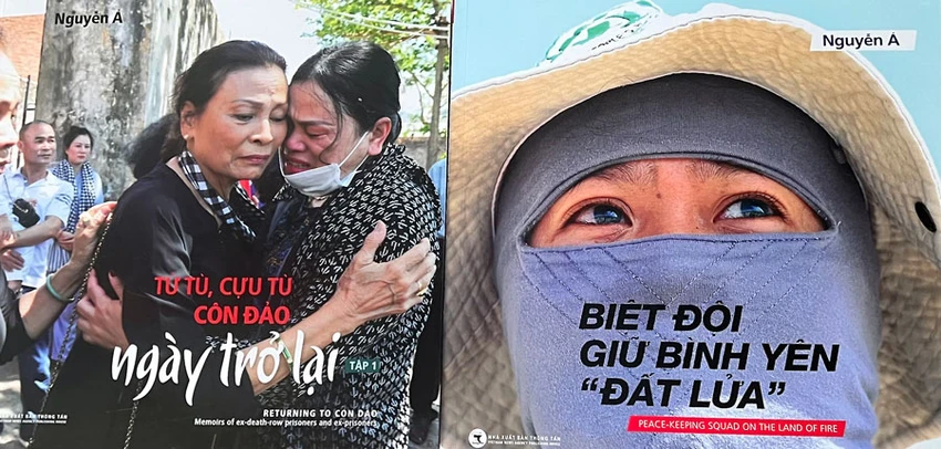 Hai tác phẩm sách ảnh: Tử tù, cựu tù Côn Đảo ngày trở lại và Biệt đội giữ bình yên “đất lửa”. Ảnh: QUỐC HƯƠNG Hai tác phẩm sách ảnh: Tử tù, cựu tù Côn Đảo ngày trở lại và Biệt đội giữ bình yên “đất lửa”. Ảnh: QUỐC HƯƠNG