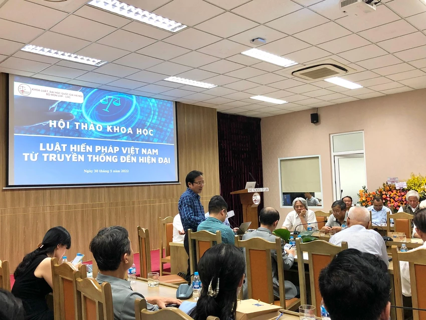 Hội thảo Khoa học “Luật Hiến pháp Việt Nam từ truyền thống đến hiện đại”. Ảnh: M.T Hội thảo Khoa học “Luật Hiến pháp Việt Nam từ truyền thống đến hiện đại”. Ảnh: M.T