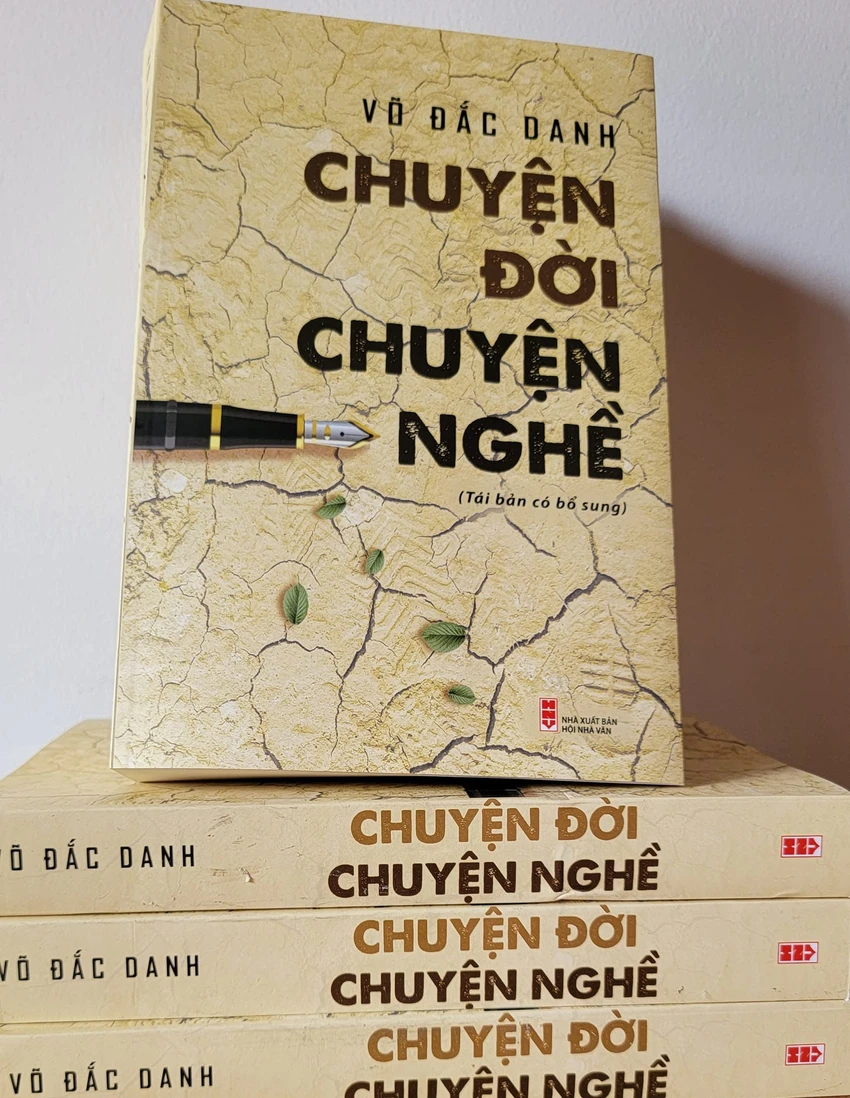 Chuyện đời, chuyện nghề của nhà văn Võ Đắc Danh tái bản có bổ sung