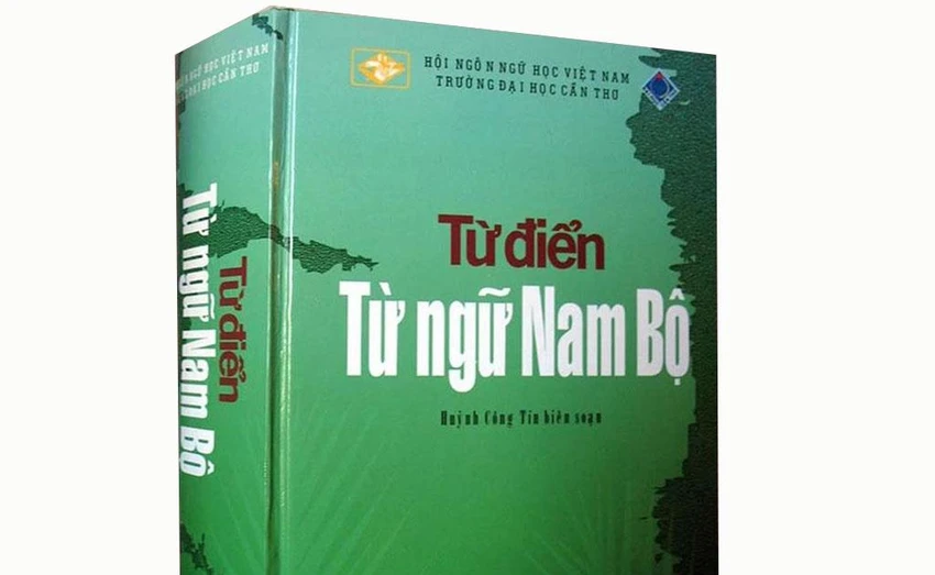 Cuốn Từ điển Từ ngữ Nam Bộ. Ảnh: TL Cuốn Từ điển Từ ngữ Nam Bộ. Ảnh: TL