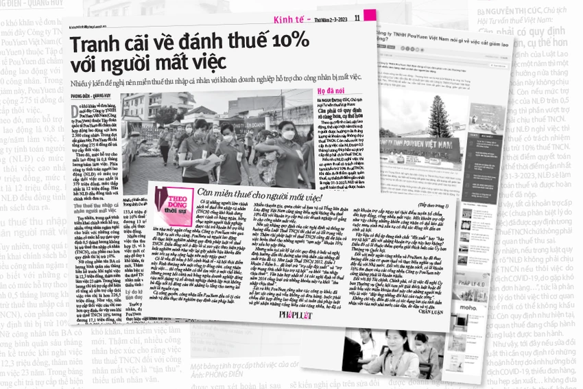Những bài viết được Pháp Luật TP.HCM đăng tải liên quan đến việc thu thuế thu nhập cá nhân đối với khoản trợ cấp của công nhân Công ty PouYuen bị mất việc. Những bài viết được Pháp Luật TP.HCM đăng tải liên quan đến việc thu thuế thu nhập cá nhân đối với khoản trợ cấp của công nhân Công ty PouYuen bị mất việc.