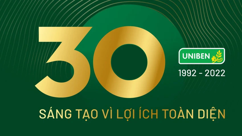 UNIBEN và hành trình 30 năm sáng tạo vì lợi ích toàn diện UNIBEN và hành trình 30 năm sáng tạo vì lợi ích toàn diện