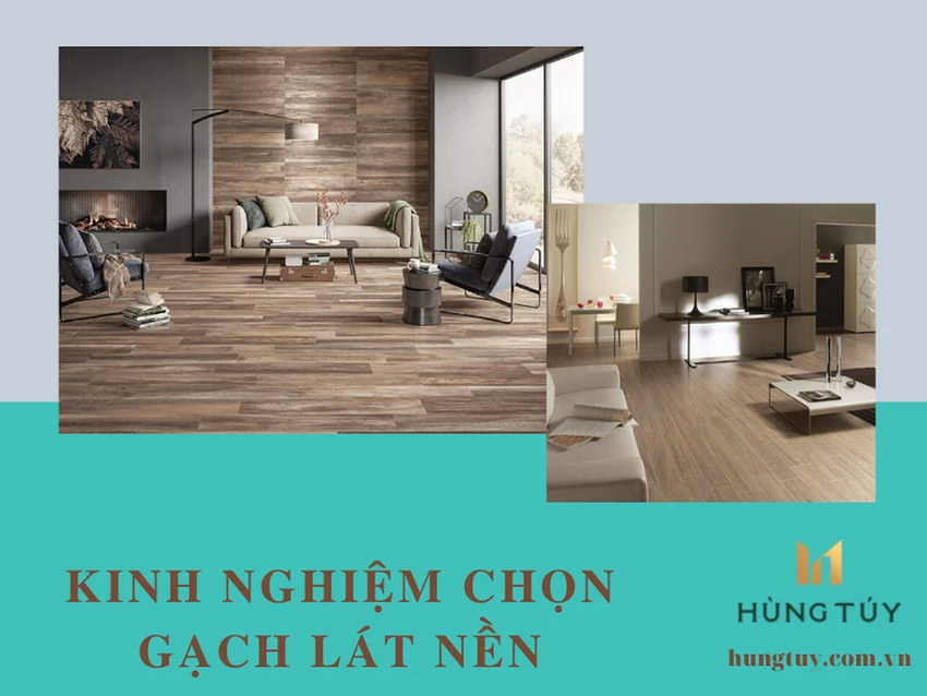 Kinh nghiệm chọn gạch lát nền không thể bỏ qua từ các chuyên gia phong thủy