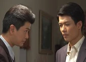 Phim Người nối nghiệp: Không muốn Đăng Thành đắc cử, Chính Nam tìm cách phá hoại