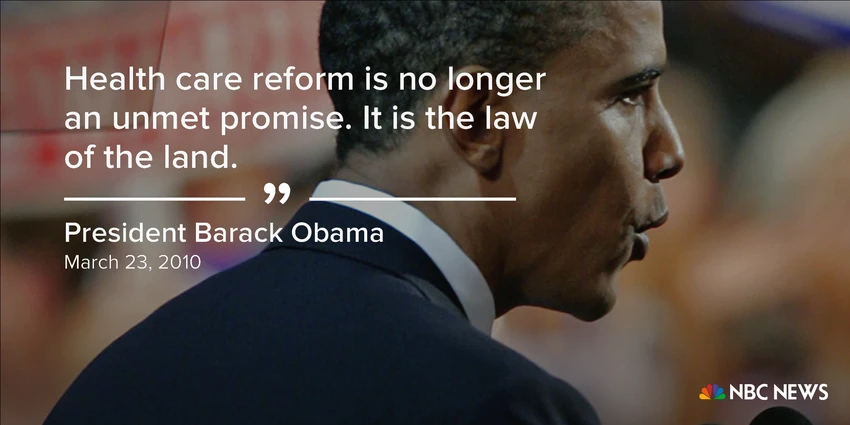 Tổng thống Obama tuyên bố ngày 23-3-2010 khi luật bảo hiểm y tế được thông qua.