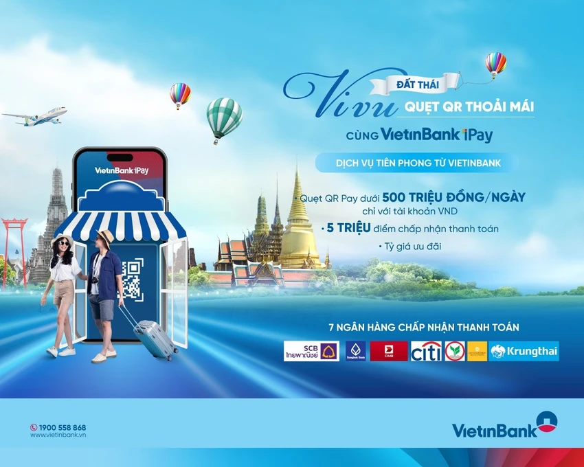 VietinBank triển khai dịch vụ thanh toán xuyên biên giới cho khách hàng du lịch Thái Lan