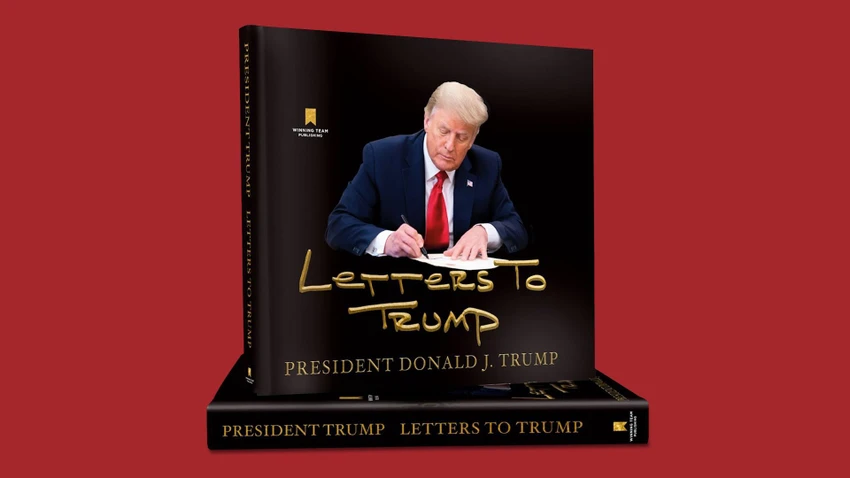 Cuốn sách "Letters to Trump". Ảnh: AXIOS Cuốn sách "Letters to Trump". Ảnh: AXIOS