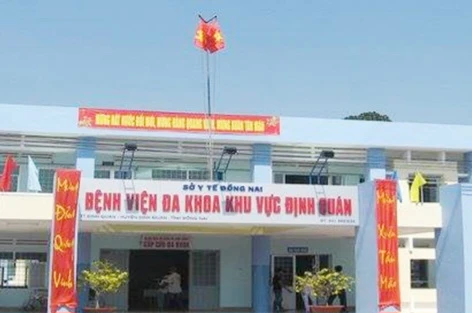 Bệnh viện Đa khoa khu vực Định Quán. Ảnh: Báo ĐN Bệnh viện Đa khoa khu vực Định Quán. Ảnh: Báo ĐN