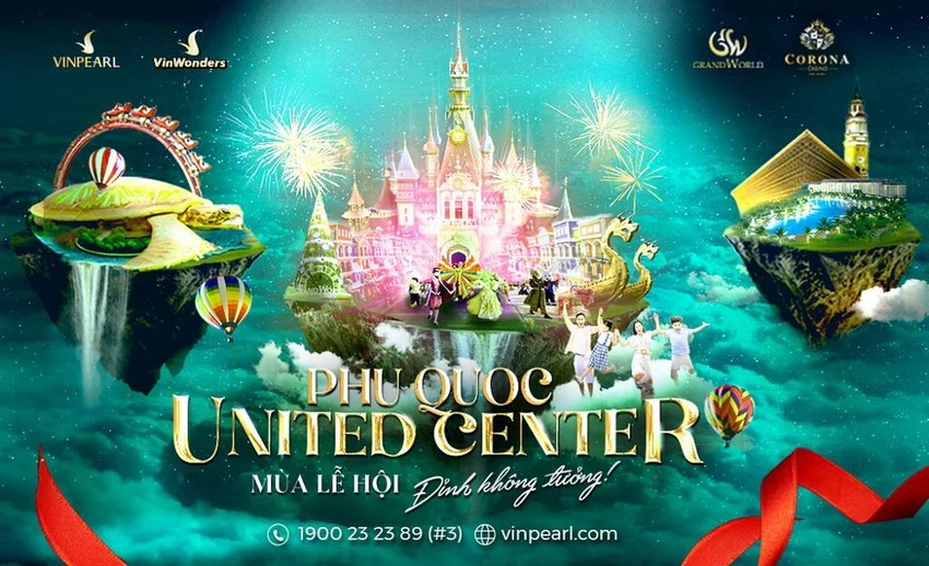 Phú Quốc United Center “điểm đến mới của thế giới mùa lễ hội”