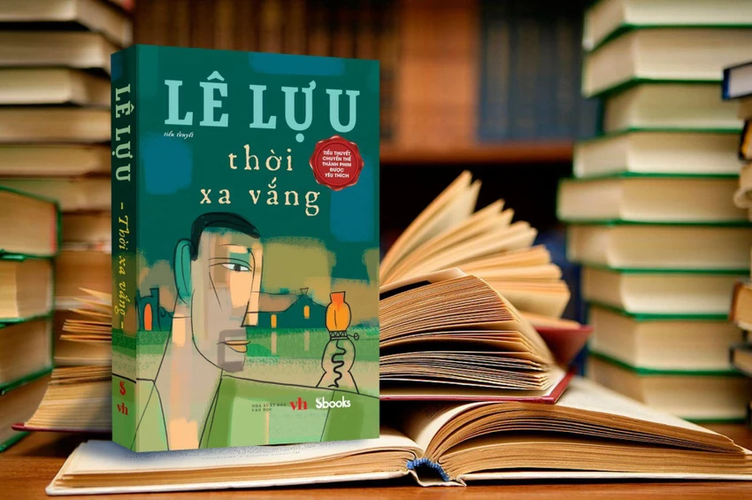 Tiểu thuyết Thời xa vắng của nhà văn Lê Lựu. Ảnh: V.H.N Tiểu thuyết Thời xa vắng của nhà văn Lê Lựu. Ảnh: V.H.N