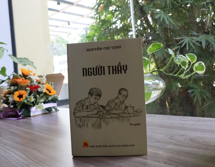 Tác phẩm "Người thầy" của Thượng tướng, GS.TS Nguyễn Chí Vịnh. Tác phẩm "Người thầy" của Thượng tướng, GS.TS Nguyễn Chí Vịnh.