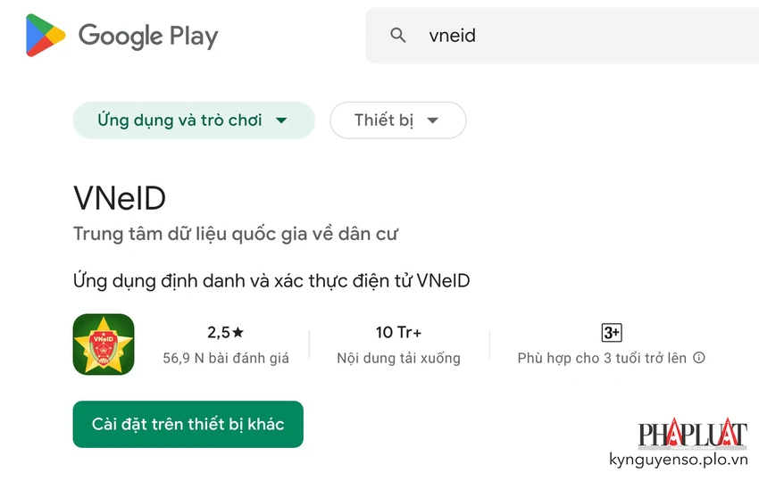 cai-dat-vneid-tren-google-play Cài đặt hoặc cập nhật VNeID lên phiên bản mới nhất. Ảnh: MINH HOÀNG