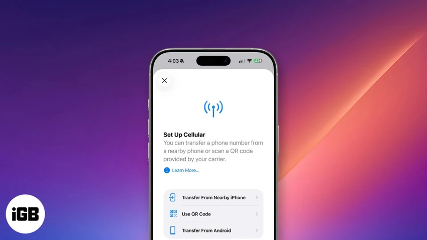 Thiết lập eSIM mới trên iPhone. Ảnh: igeeksblog