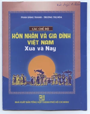 Các chế độ hôn nhân và gia đình Việt Nam xưa và nay ảnh 1 Các chế độ hôn nhân và gia đình Việt Nam xưa và nay ảnh 1