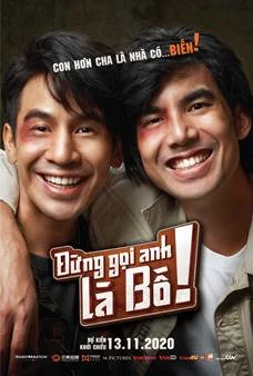 Phim hài Thái Lan 'Đừng gọi anh là bố' đổ bộ màn ảnh Việt ảnh 3