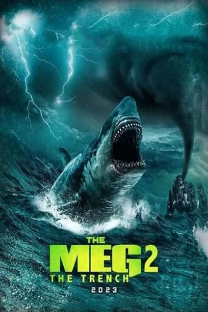 Poster The Meg 2. Ảnh: IMDB Poster The Meg 2. Ảnh: IMDB