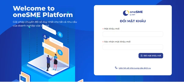 Bước 3: Sau khi ấn “Thay đổi mật khẩu”, hệ thống sẽ đưa khách hàng về giao diện Đổi mật khẩu của oneSME để khách hàng chủ động tạo mật khẩu mới. Bước 3: Sau khi ấn “Thay đổi mật khẩu”, hệ thống sẽ đưa khách hàng về giao diện Đổi mật khẩu của oneSME để khách hàng chủ động tạo mật khẩu mới.