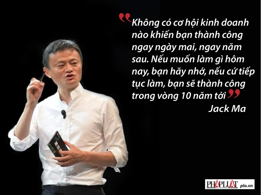 Jack Ma nhắn gửi gì với giới trẻ Việt Nam? ảnh 5 Jack Ma nhắn gửi gì với giới trẻ Việt Nam? ảnh 5