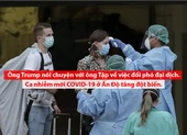 Tình hình đại dịch COVID-19 tính đến chiều 27-3