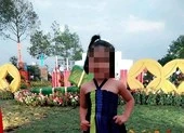 Đau xót bé gái 4 tuổi mất tích đã thiệt mạng